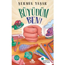 Kronik Kitap Büyüdüm Ben! - Şermin Yaşar