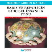 Brc Design Barış ve Refah Için Küresel Insanlık Fonu - Stratejik Rekabet Araştırmaları Dizisi-3