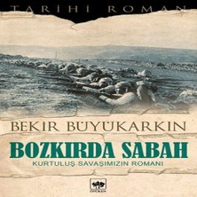 Brc Design Bozkırda Sabah - Kurtuluş Saşımızın Romanı
