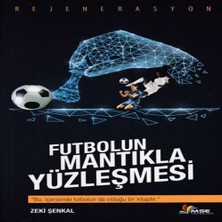 TeknoKapsül Futbolun Mantıkla Yüzleşmesi