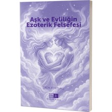 Aşk ve Evliliğin Ezoterik Felsefesi