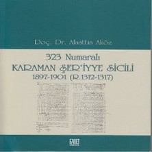 Brc Design 323 Numaralı Karaman Şer'iyye Sicili 1897-1901 (R.1312-1317)