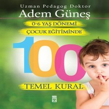 TeknoKapsül 0 6 Yaş Dönemi Çuk Eğitiminde 100 Temel Kural