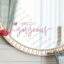 Özgül Reklam Merhaba Güzel" Ayna Yazısı - Kapılar, Aynalar, Paneller