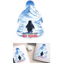 Özgül Reklam Onlar Hayatta Kaldı Ben Yaşadım Penguen Etiketi 2 Adet - Motivasyonel Sticker | Laptop , Araba