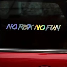 Özgül Reklam Tehlike Yok Eğlence Yok Araba Çıkartması Araç Sticker / Motor Sticker / Laptop Sticker