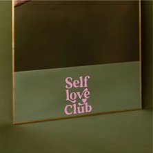 Özgül Reklam Ayna Yazısı Self Love Club Araba Sticker Araç Sticker / Motor Sticker / Laptop Sticker