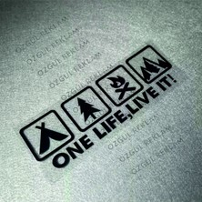 Özgül Reklam Tek Bir Hayat Onu Yaşa One Life Live It Kamp Sticker Araba Sticker / Motor Sticker / Laptop Sticker
