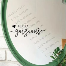 Özgül Reklam Merhaba Güzel" Ayna Yazısı - Kapılar, Aynalar, Paneller