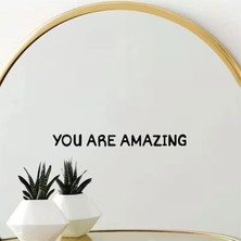 Özgül Reklam "sen Harikasın" You Are Amazing Ayna Yazısı Sticker