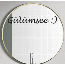 Özgül Reklam Ayna Dekorasyon Sticker- Gülümsee :) 40CMX6CM