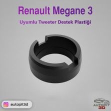 AutoPit 3D Renault Megane 3 Uyumlu Tweeter Destek Plastiği (Hoparlör Yuvası / Aparatı)