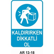 Outdoor One İŞ GÜVENLİĞİ UYARI LEVHASI 1 ADET PVC 21 X 29CM
