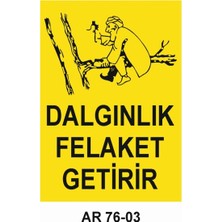 Outdoor One İŞ GÜVENLİĞİ UYARI LEVHASI 1 ADET PVC 21 X 29CM