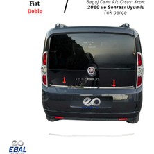 Ebal Oto Fiat Doblo Krom Bagaj Camı Alt Çıta 2010-2014 Model Arası Uyumlu Paslanmaz çelik