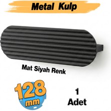 Badem10 Aytuğ Metal (128 Mm-12.8 Cm) Mat Siyah Kulp Mobilya Mutfak Çekmece Dolap Kapak Kulbu Kulpu Kulpları
