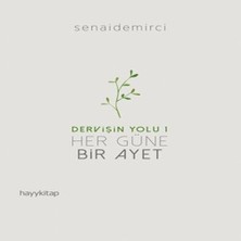 Esranın Dünyası Dervişin Yolu 1 - Her Güne Bir Ayet