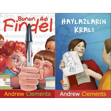 Günışığı Kitaplığı Bunun Adı Findel ve Haylazların Kralı (Andrew Clements)