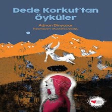 Alvera Dede Korkut'tan Öyküler