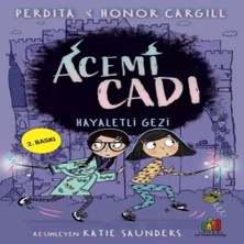 Alvera Acemi Cadı: Hayaletli Gezi