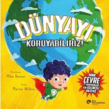 Alvera Dünyayı Koruyabiliriz