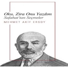 Alvera Oku, Zira Onu Yazdım - Safahat’tan Seçmeler