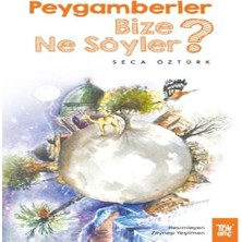 Alvera Peygamberler Bize Ne Söyler?