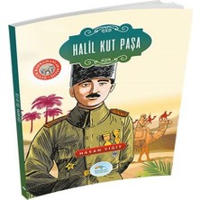 Alvera Büyük Kahramanlar - Halil Kut Paşa