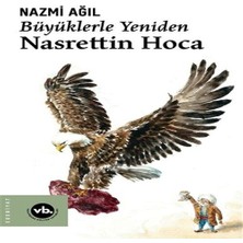 Alvera Büyüklerle Yeniden Nasrettin Ha