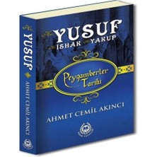 Alvera Peygamberler Tarihi - Hz. Yusuf-Hz. Ishak-Hz. Yakup (Ciltli)