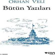 Alvera Orhan Veli - Bütün Yazıları