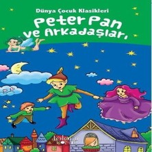 Alvera Peter Pan ve Arkadaşları - Dünya Çuk Klasikleri