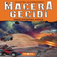 Alvera Macera Geçidi 4 - Yeni Dünyalarda