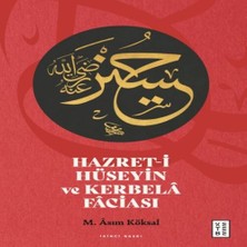 Alvera Hazret-I Hüseyin ve Kerbelâ Fâsı