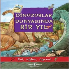 Alvera Dinozorlar Dünyasında Bir Yıl