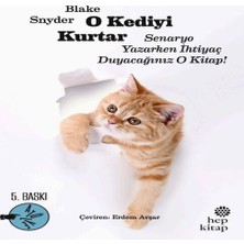 Alvera O Kediyi Kurtar: Senaryo Yazarken Ihtiyaç Duyacağınız O !