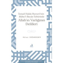 Fecr Yayınları Ismâil Hakkı Bursevî’nin Rûhu’l-Beyân Tefsirinde Allah’ın Varlığının Delilleri
