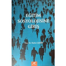 Paradigma Akademi Yayınları Eğitim Sosyolojisine Giriş