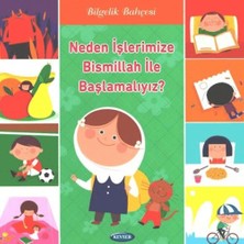 Kevser Yayınları Neden Işlerimize Bismillah ile Başlamalıyız?