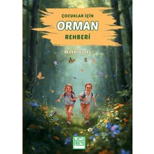 Yeşil Kitabevi Çocuklar Için Orman Rehberi