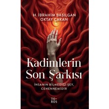Toros Yayınları Kadimlerin Son Şarkısı - H. İbrahim Basılgan & Oktay Çakan