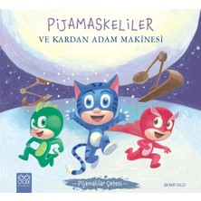 Mixora Pijamalılar Çetesi - Pijamaskeliler ve Kardan Adam Makinesi