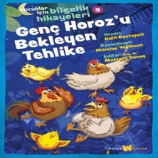 Mixora Genç Horoz'u Bekleyen Tehlike - Çuklar Için Bielik Hikayeleri 9