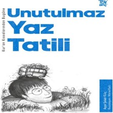 Mixora Kur’an Kıssalarından Bugüne Unutulmaz Yaz Tatili