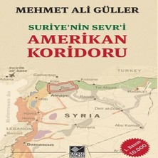 Mixora Suriyenin Sevri Amerikan Koridoru