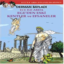 Mixora Ece ile Arda Ege'den Eski Kentler ve Efsaneler