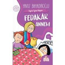 Mixora Fedakar Annem