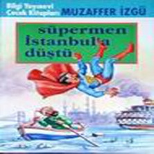 Mixora Süpermen Istanbul’a Düştü