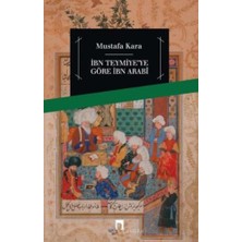 Mixora Ibni Teymiye'ye Göre Ibn Arabi