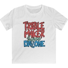 Tişört Kodu Trouble Maker Since Day One Çocuk Tişört – Eğlenceli Yazılı T-Shirt